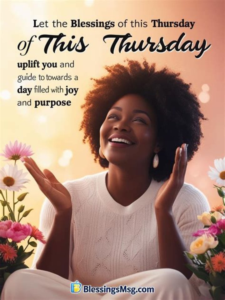 Thursday Blessings Quotes And Images: Embracing Positivity And Gratitude