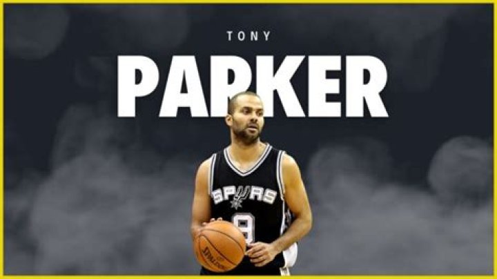 Tony Parker Net Worth 2024