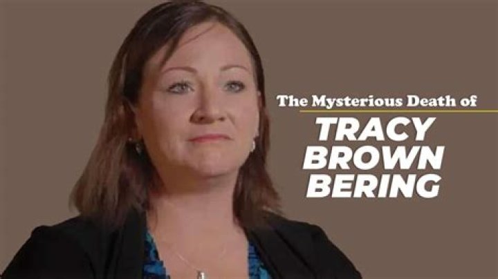 Uncovering The Mystery: Tracy Brown Bering's Untimely Death
