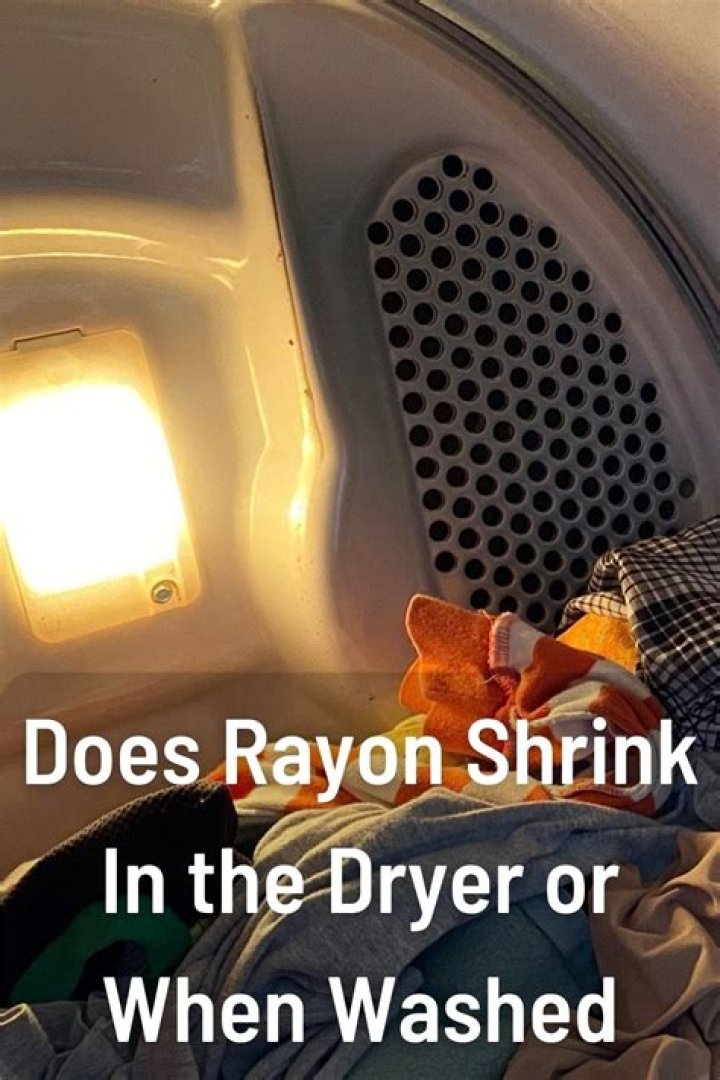 Unveiling The Secrets: Does Rayon Shrink In The Dryer?