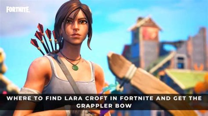 where is lara croft in fortnite