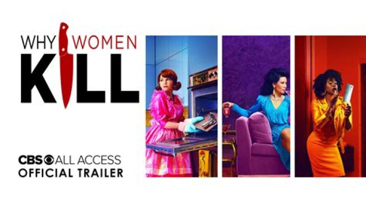 ‘Why Women Kill’ Trailer: 3 Women, 3 Time Periods, 3 Affairs
